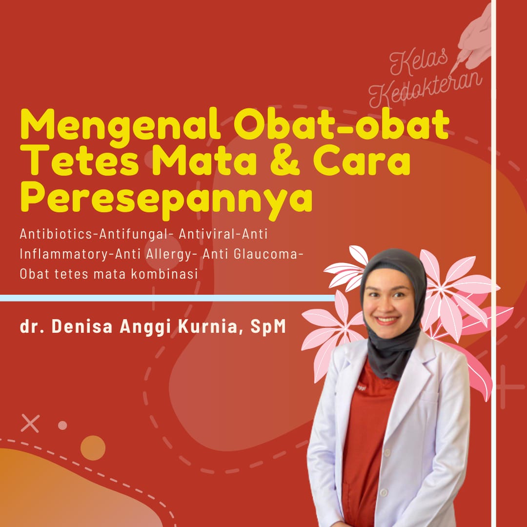 Mengenal Obat-Obat Tetes Mata Dan Cara Peresapannya